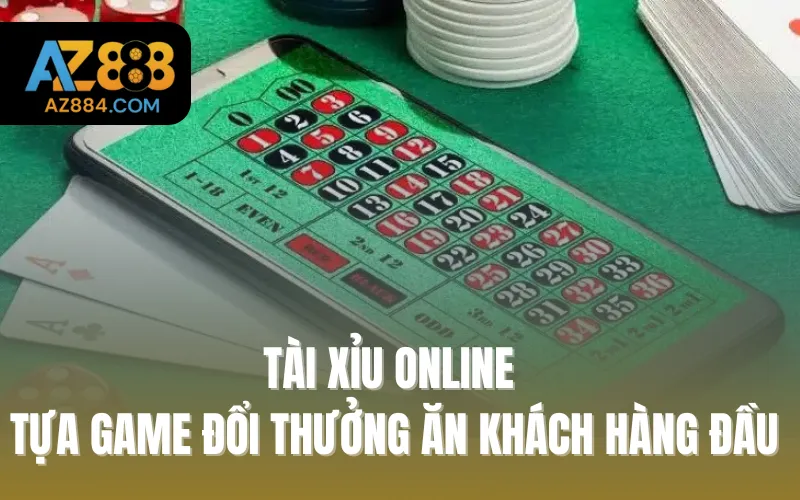 Tài Xỉu Online - Tựa Game Đổi Thưởng Ăn Khách Hàng Đầu